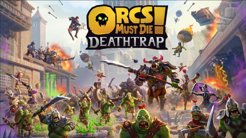 Orcs Must Die! Deathtrap m dtum vydania