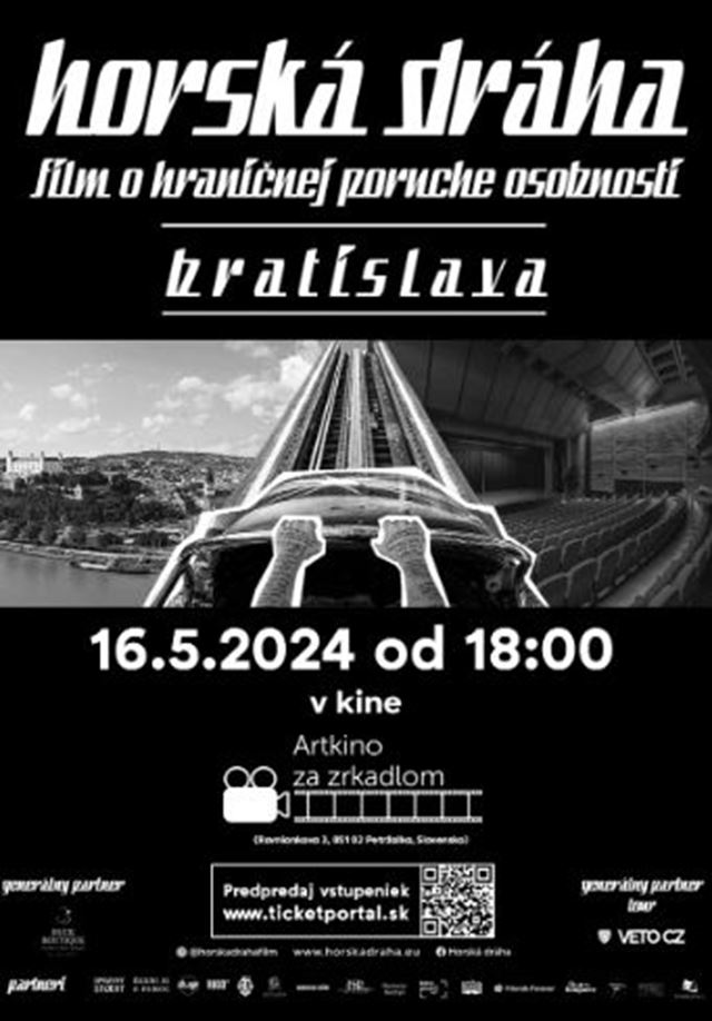 Jedin premietanie dokumentrneho filmu Horsk drha, ktor sa venuje uom s hraninou poruchou osobnosti  