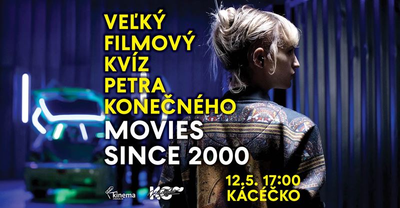 Vek filmov a serilov kvz Petra Konenho vol. 34 v bratislavskom Kceku