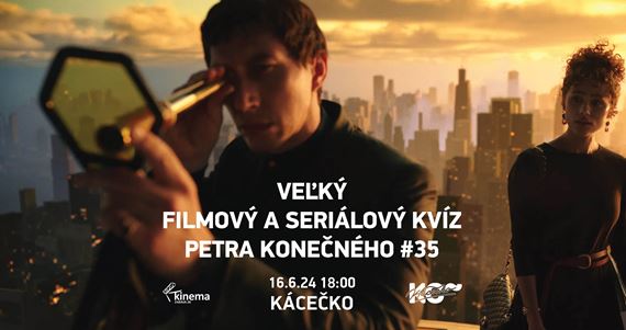 Veľký filmový a seriálový kvíz Petra Konečného vol. 35 v bratislavskom Kácečku