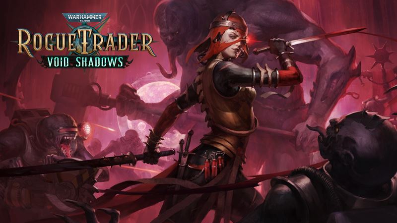 Warhammer 40K: Rogue Trader expanzia Void Shadows sa odklad