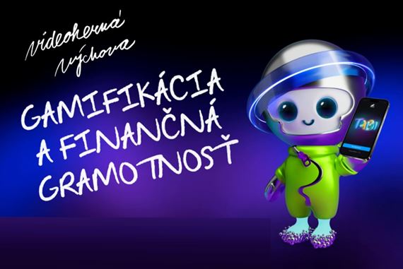 Gamifikácia a finančná gramotnosť