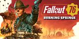 Fallout 76 Burning Springs prina vek rozrenie mapy a nov obsah