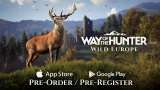 Way of the Hunter - Wild Europe bude lovi na mobiloch