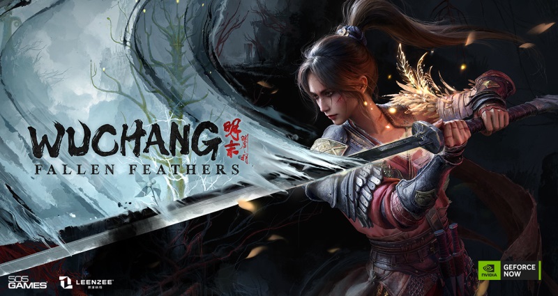WUCHANG: Fallen Feathers je vGeForce NOW odo da vydania