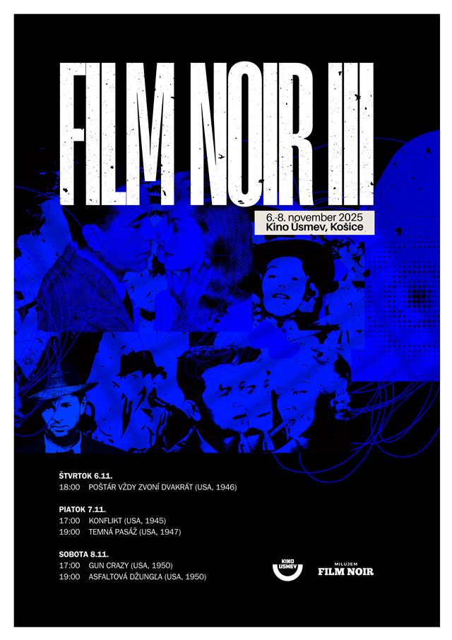 Na teku! Fenomn filmu noir op v Koiciach v kine smev  
