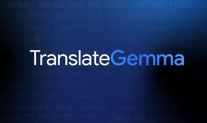 Google TranslateGemma otvoren� prekladov� AI modely pre 55 jazykov s mo�nos�ou lok�lneho prekladania