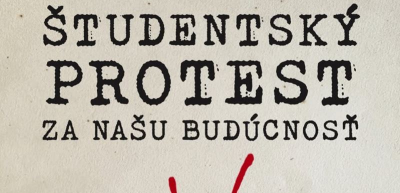 �tudentsk� protest za na�u bud�cnos�! �tudentsk� platformy vyjadruj� hlbok� znepokojenie nad krokmi s��asnej vl�dy