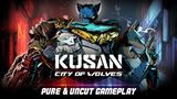 Pozrite si 20 min�t z hrania Kusan: City of Wolves
