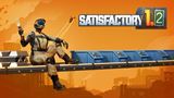 Satisfactory dost�va Update 1.2, prin�a ve�k� zmeny v automatiz�cii aj ovl�dan�