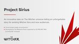 Witcher multiplayer hra Project Sirius pri�la o takmer tretinu t�mu