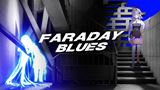 Faraday Blues je surrealistick� sci-fi advent�ra, v ktorej budete meni� osud vlastnej rodiny
