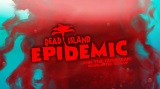 Dead Island: Epidemic ohlsen