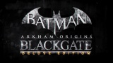 Batman: Arkham Origins Blackgate oficilne ohlsen, vyjde v aprli