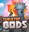 Tabletop Gods