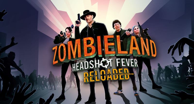 Zombieland: Headshot Fever Reloaded