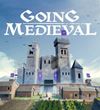 Going Medieval