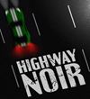 Highway Noir