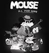 Mouse: P.I. for Hire